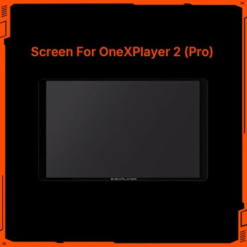 Original Parts for ONE-NETBOOK and ONEXPLAYER Screen (ONEXPLAYER 2 PRO)